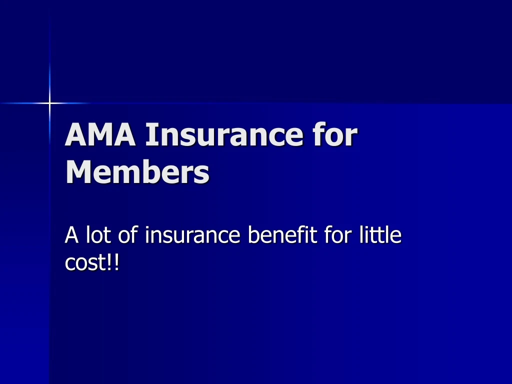 ama insurance for members