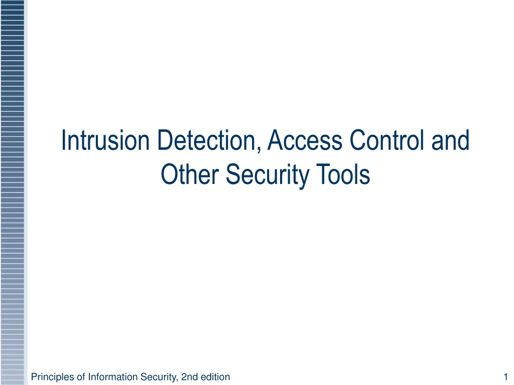 intrusion detection access control and other security tools