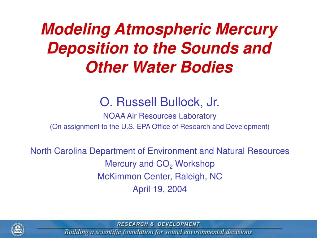 modeling atmospheric mercury deposition to the sounds and other water bodies