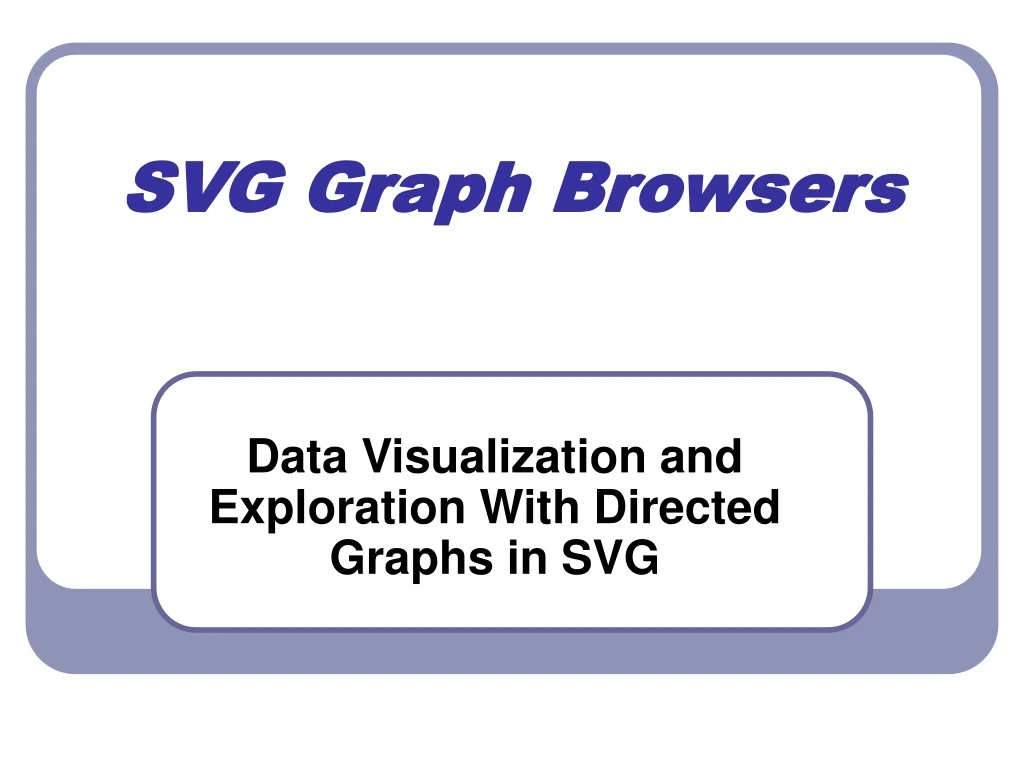 svg graph browsers