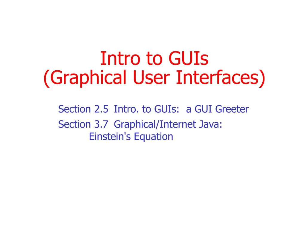 intro to guis graphical user interfaces