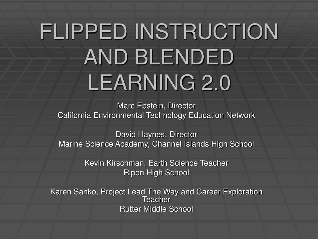 flipped instruction and blended learning 2 0