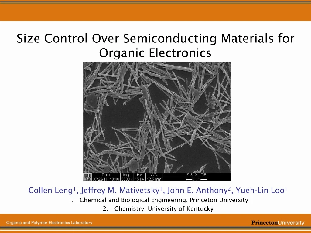 size control over semiconducting materials for organic electronics