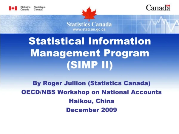 Statistical Information Management Program  (SIMP II)