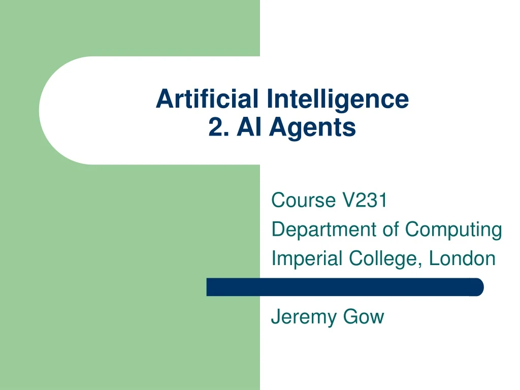 artificial intelligence 2 ai agents