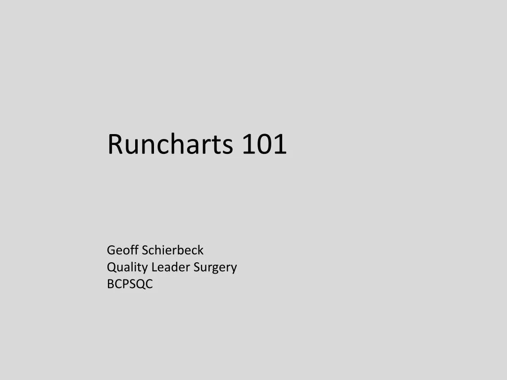 runcharts 101 geoff schierbeck quality leader