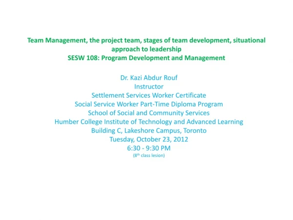 Dr.  Kazi Abdur Rouf Instructor Settlement Services Worker Certificate