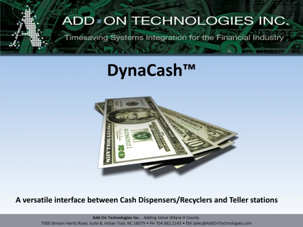 DynaCash™