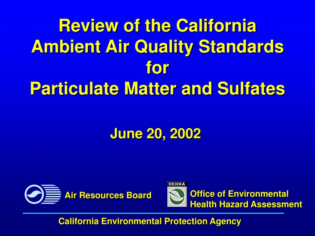 office of environmental health hazard assessment