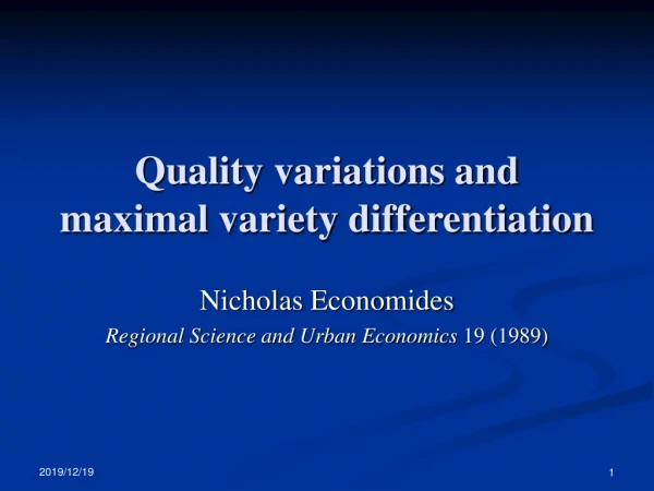 Quality variations and maximal variety differentiation