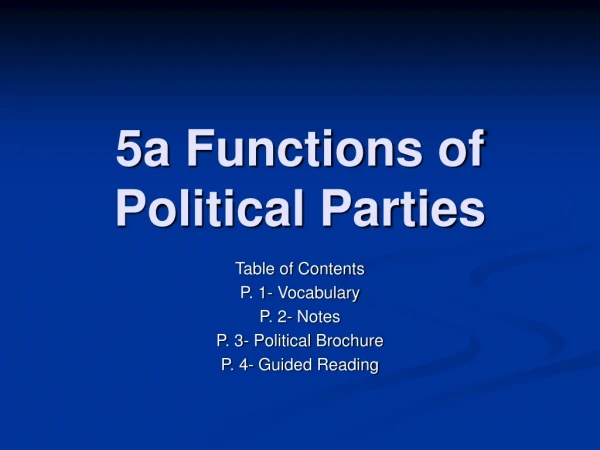 5a Functions of Political Parties