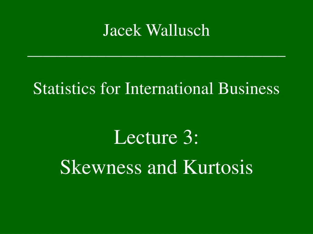 jacek wallusch statistics for international