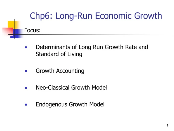 Chp6: Long-Run Economic Growth