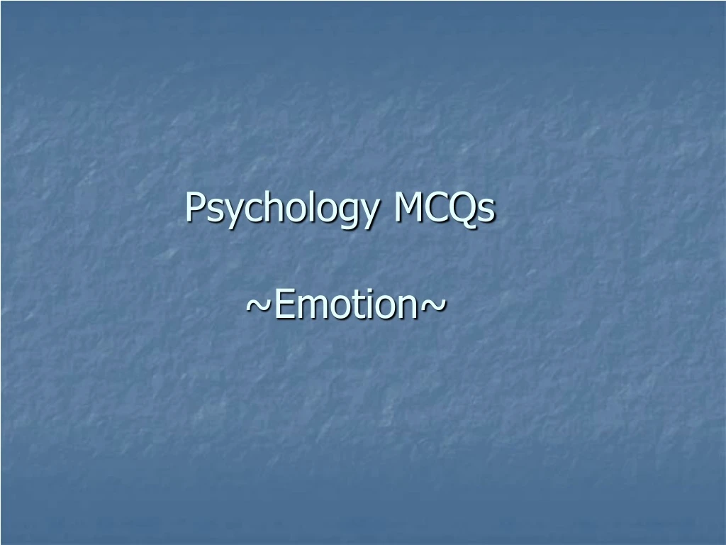 psychology mcqs emotion