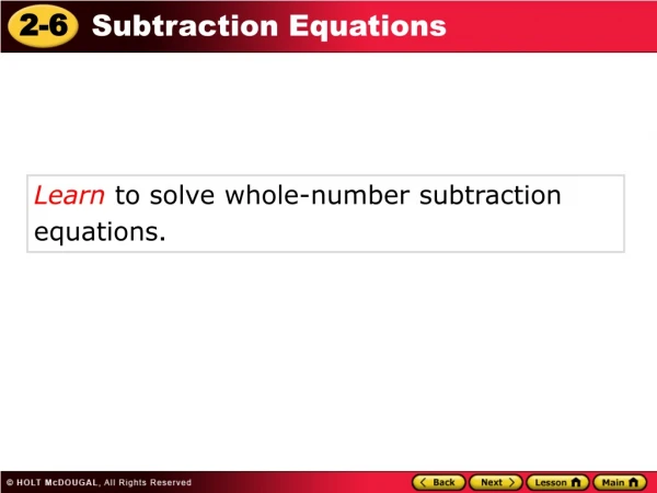 Learn  to solve whole-number subtraction equations .
