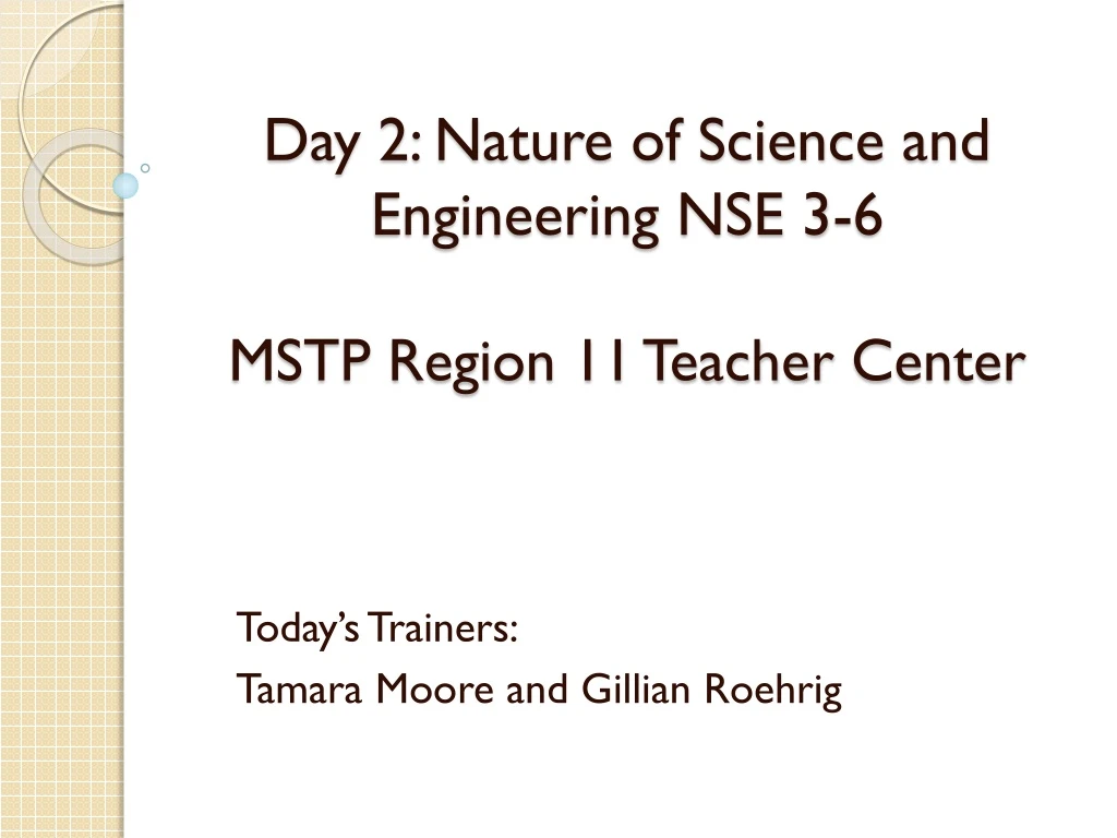 day 2 nature of science and engineering nse 3 6 mstp region 11 teacher center