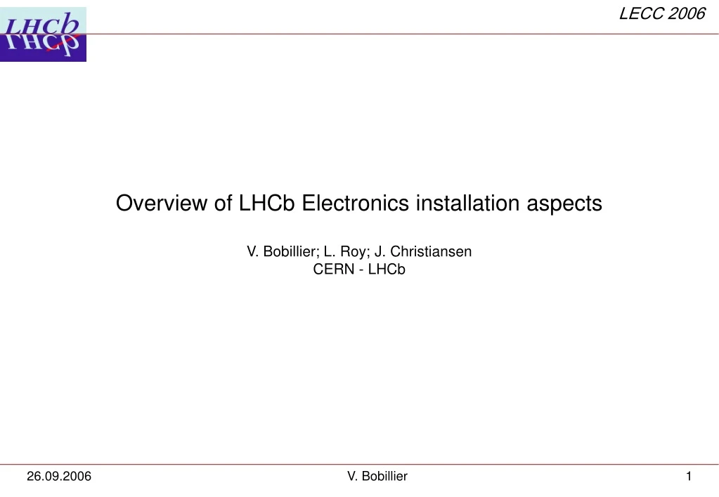 overview of lhcb electronics installation aspects