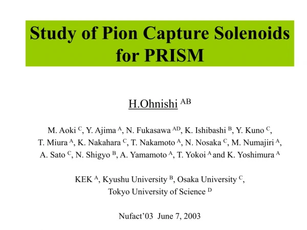 Study of Pion Capture Solenoids for PRISM