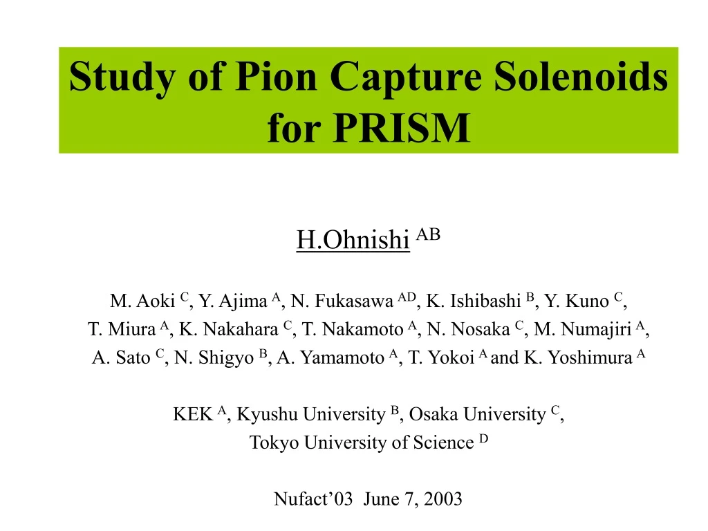 study of pion capture solenoids for prism