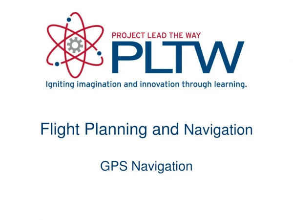 Flight Planning and  Navigation