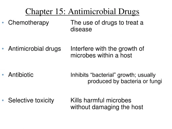 Chapter 15: Antimicrobial Drugs