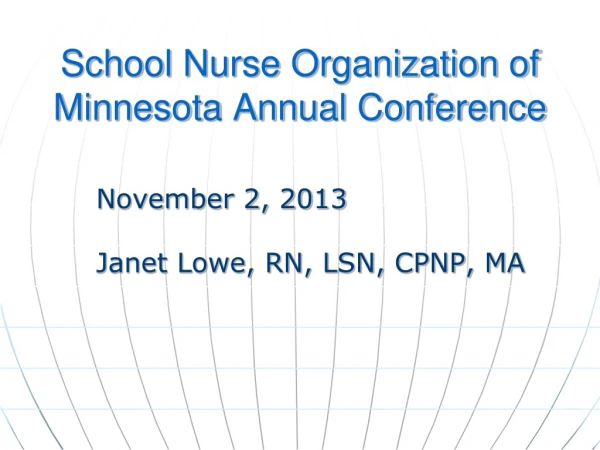 School Nurse Organization of Minnesota Annual Conference