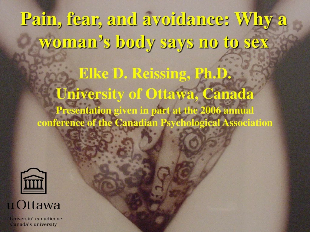 pain fear and avoidance why a woman s body says