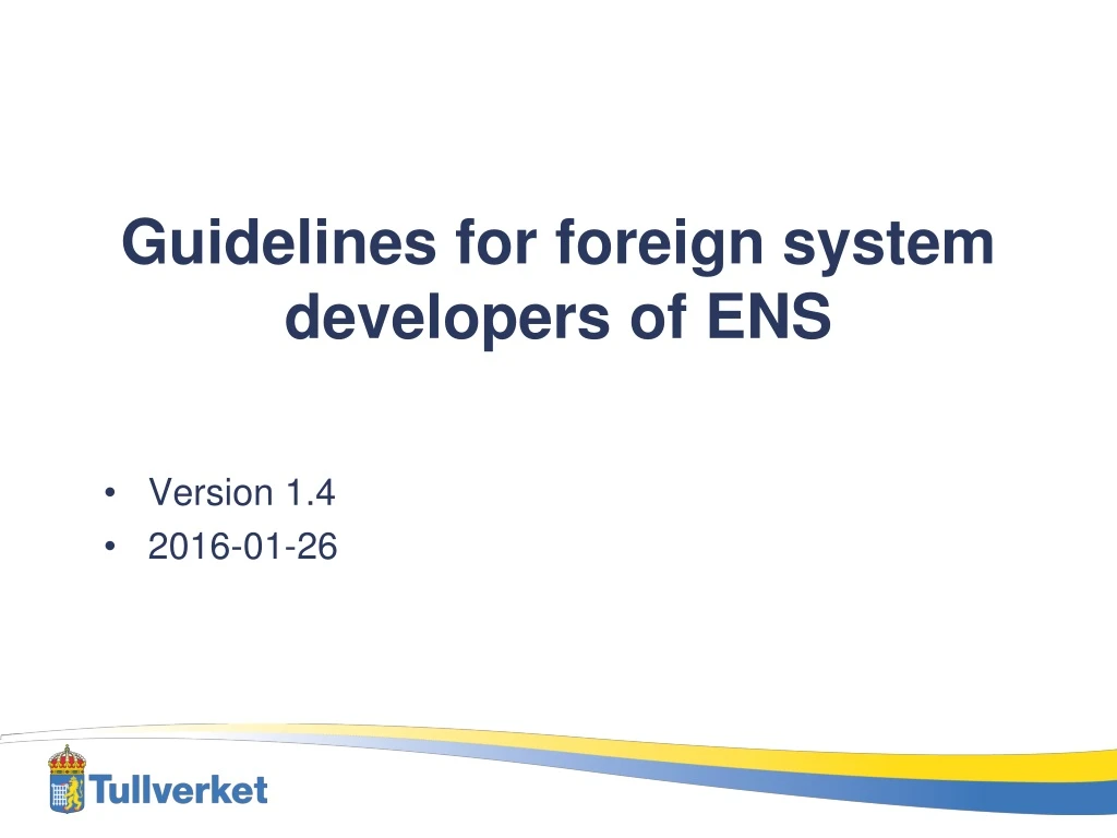 guidelines for foreign system developers of ens