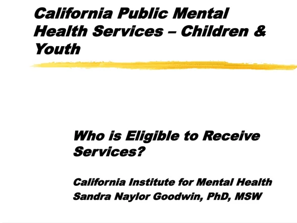 California Public Mental Health Services – Children &amp; Youth