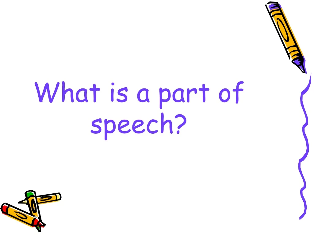what is a part of speech