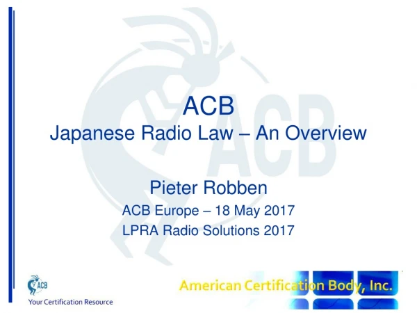 ACB Japanese Radio Law – An Overview