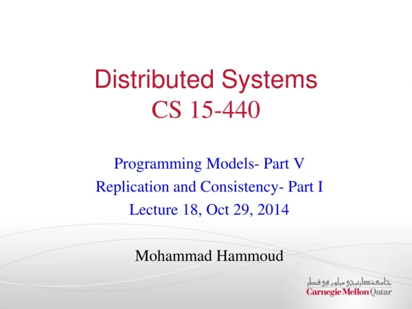 Distributed Systems CS 15-440