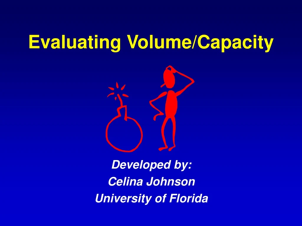 evaluating volume capacity