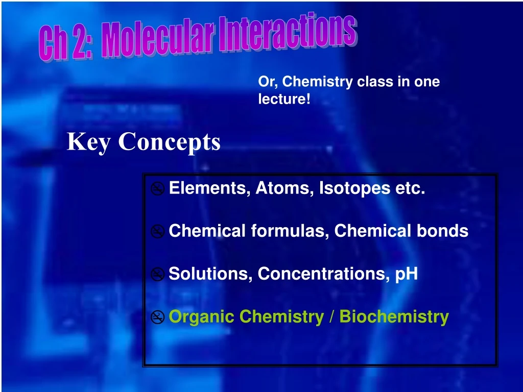 ch 2 molecular interactions