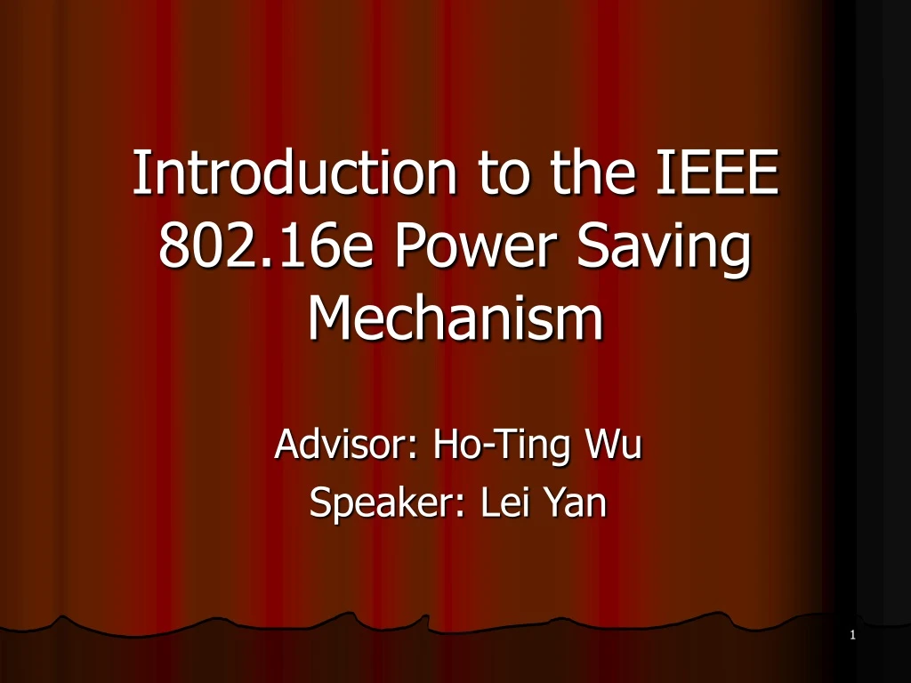 introduction to the ieee 802 16e power saving mechanism