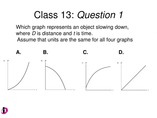 Class 13:  Question 1
