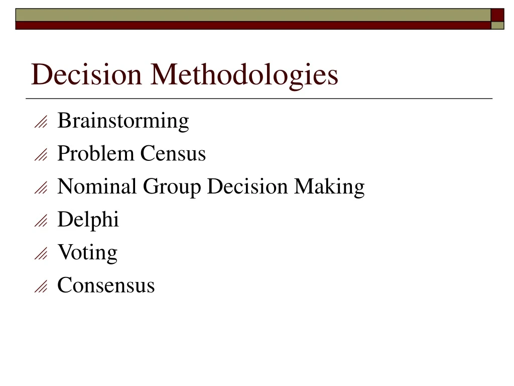 decision methodologies