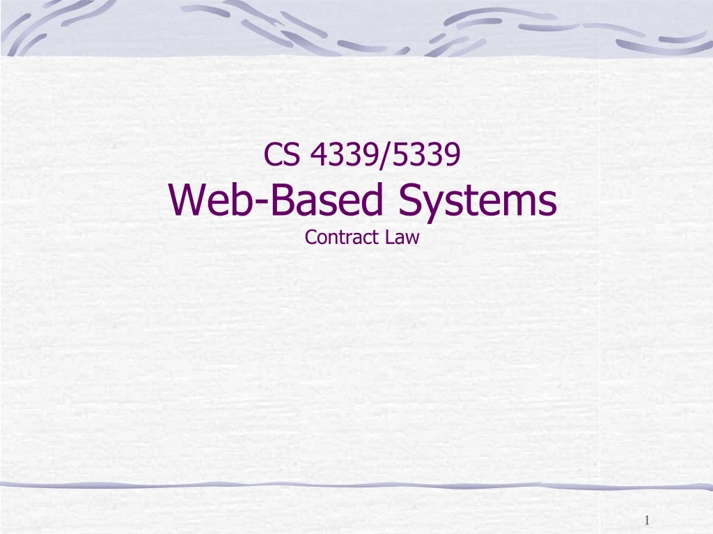 cs 4339 5339 web based systems contract law
