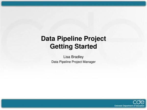 Data Pipeline Project Getting Started
