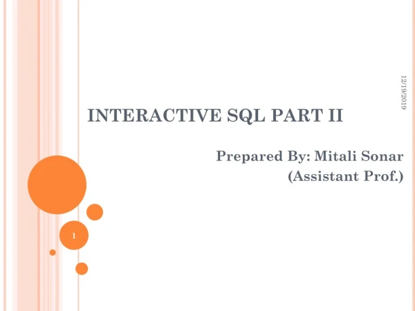 INTERACTIVE SQL PART II