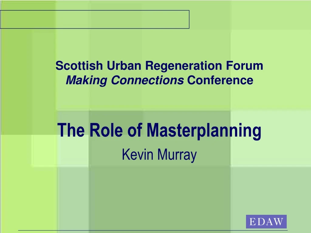 scottish urban regeneration forum making connections conference