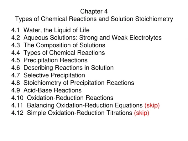 Chapter 4 Types of Chemical Reactions and Solution Stoichiometry