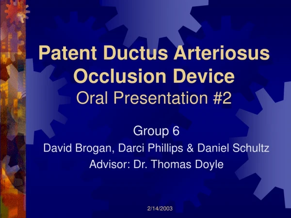 Patent Ductus Arteriosus  Occlusion Device Oral Presentation #2