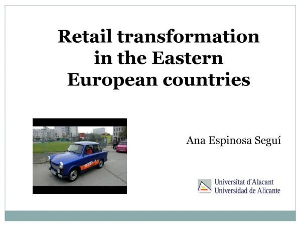 Retail transformation in the Eastern European countries