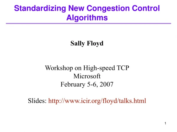 Standardizing New Congestion Control Algorithms