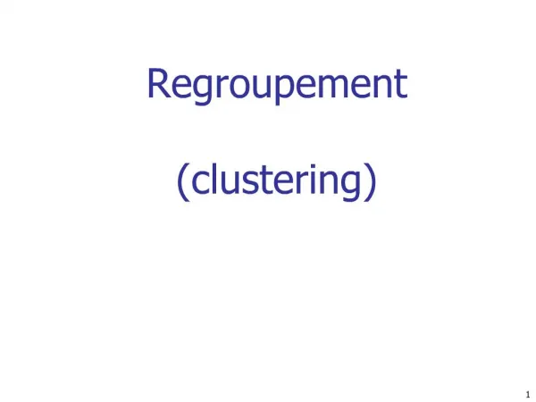Regroupement clustering
