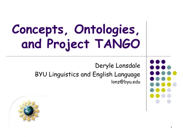 Concepts, Ontologies, and Project TANGO