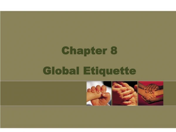 Chapter 8 Global Etiquette