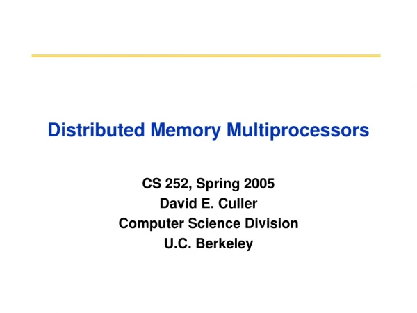 Distributed Memory Multiprocessors