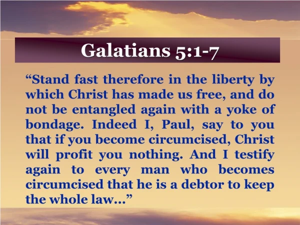 Galatians 5:1-7